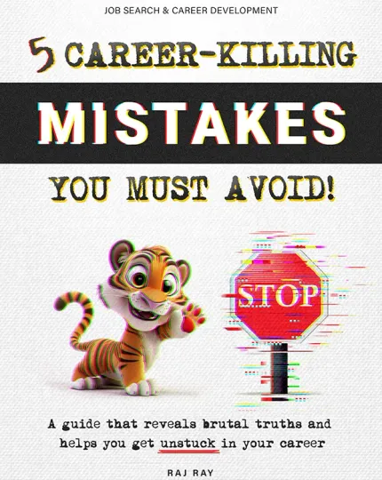 5 Career Killing Mistakes You Must Avoid